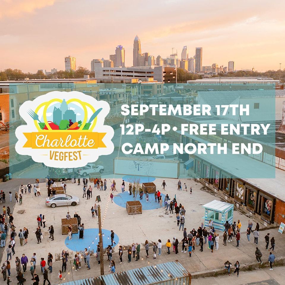 Everything You Need To Know About CHARLOTTE VEGFEST 2022! (So&nbsp;Far!)